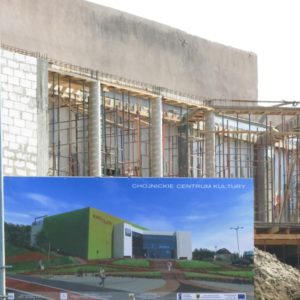 Chojnickie Centrum Kultury – postępy prac – kwiecień 2017