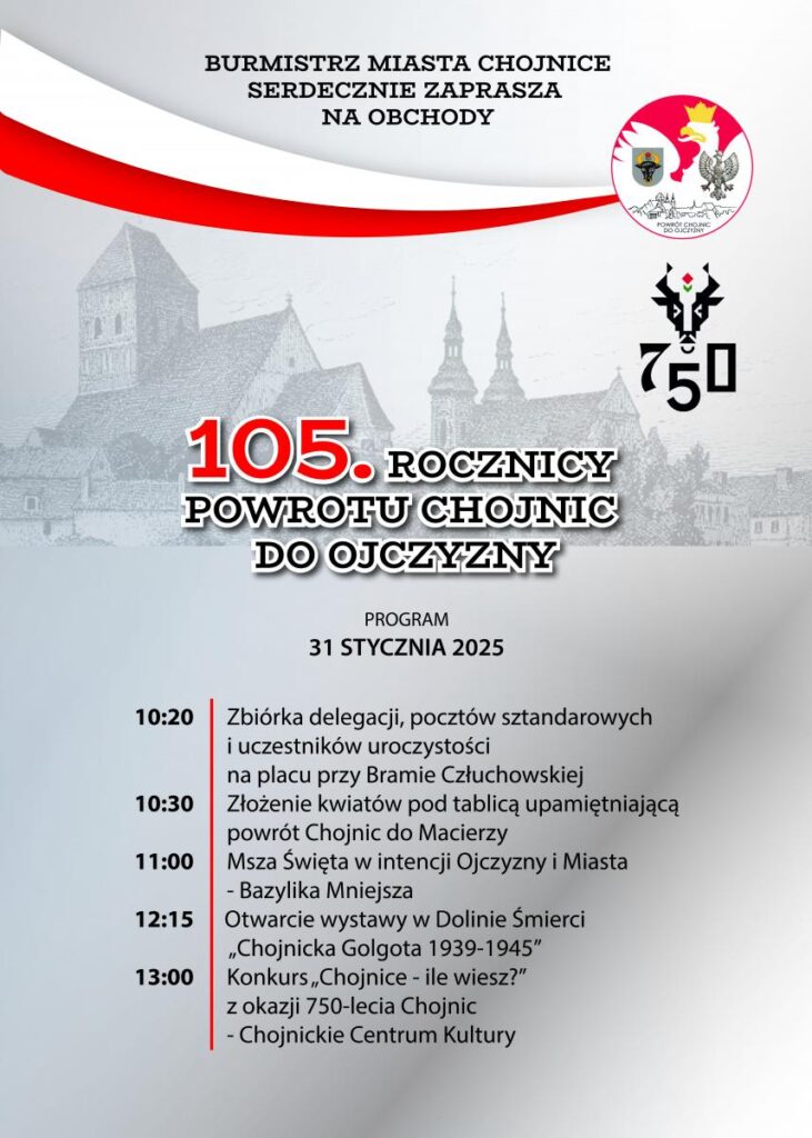 Program obchodów 105. rocznicy powrotu Chojnic do Ojczyzny