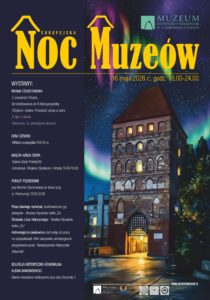 Program Nocy Muzeów w Muzeum Historyczno-Etnograficznym