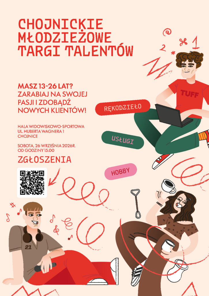 Plakat zachęcający do zgłoszenia się jako wystawca podczas Chojnickich Młodzieżowych Targów Talentów
